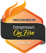 I was featured on Entrepreneurs On Fire